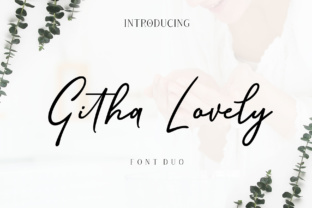 Githa Lovely: A Modern Font Duo for Elegance and Harmony